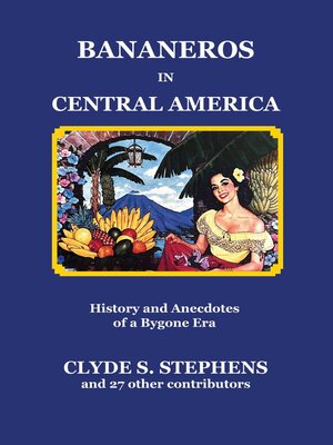 cover image of Bananeros in Central America